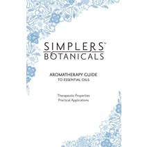 Simplers Botanicals 아로마테라피 가이드 투 에센셜 오일