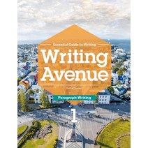 Writing Avenue 1: Paragraph Writing:Essential Guide to Writing, 다락원
