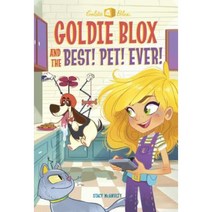 Goldie Blox and the Best! Pet! Ever! (Goldieblox) Paperback, Random House Books for Young Readers