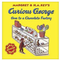 Curious George Goes to a Chocolate Factory paperback, Houghton Mifflin Harcourt