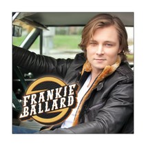Frankie Ballard - Frankie Ballard EU수입반, 1CD