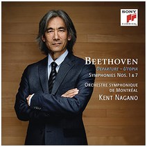 베토벤 교향곡 Nos. 1 & 7 번 - 켄트 나가노/몬트리얼 심포니 오케스트라 EU 수입반, 1CD