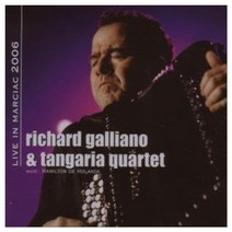 Richard Galliano - Live In Marciac 2006, 1CD
