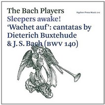 DIETRICH BUXTEHUDE/ JOHANN SEBASTIAN BACH - WACHET AUF:SLEEPERS AWAKE CANTATAS/ NICOLETTE MOONEN THE BACH PLAYERS 영국수입반, 1CD