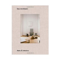 Bea Mombaer:Items & Interiors, Luster