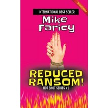 (영문도서) Reduced Ransom! Second Edition Paperback, Mjf Publishing, English, 9798988082613
