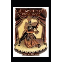(영문도서) The Mystery of Edwin Drood Annotated Paperback, Independently Published, English, 9798518233201
