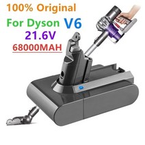 V7플러피 V6 V8 V10 V11 교체 다이슨배터리 100 원래 21.6V 68000mAh Liion 배터리 DC58 DC59 DC62 DC74 SV09 SV07 SV03 965, 01 6800mAh