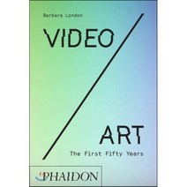 Video/Art: The First Fifty Years, Phaidon Press