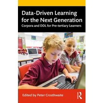 Data-Driven Learning for the Next Generation: Corpora and DDL for Pre-tertiary Learners Paperback, Routledge, English, 9781138388017