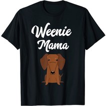 닥스훈트 엄마 티셔츠 Weiner dog 여성 선물 티셔츠
