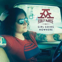 핫트랙스 ASHLEY MCBRYDE - GIRL GOING NOWHERE