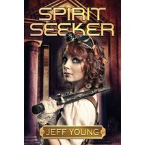 (영문도서) Spirit Seeker: The Kassandra Leyden Adventures Paperback, Espec Books, English, 9781942990697