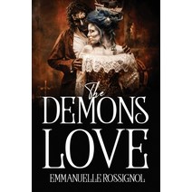 (영문도서) True Demons Love Paperback, Emmanuelle Rossignol, English, 9781837619382