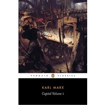 Capital: Volume 1 ( Penguin Classics ):A Critique of Political Economy, Penguin Classic