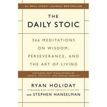 The Daily Stoic: 366 Meditations on Wisdom Perseverance and the Art of Living : 366 M..., Portfolio, 9780735211735, Ryan Holiday, Stephen Hanse...