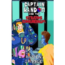 (영문도서) Captain Random and the Stratos Conundrum Paperback, Hayden Gribble, English, 9781999865979
