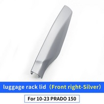 For Toyota Land Cruiser Prado 150 20102023 Roof Parcel or luggage rack lid LC150 FJ150 Exterior Modi, CHINA, Front right-Silver