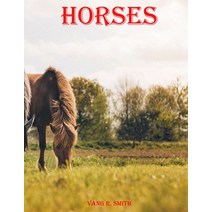 Horses: Illustrated huntseat Animal stallion inspirational genetics doctors woman diaries devotional... Paperback, Independently Published, English, 9798552712571