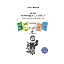CORDEL: UM PROFESSOR DE GRAMÁTICA: Tirando as principais dúvidas do Português. (Portuguese Editio