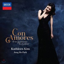 [CD] 캐슬린 김 (Kathleen Kim) - 콘 아모레스 (Con Amores) : 소프라노 캐슬린 김의 데카 데뷔 앨범