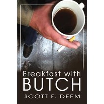 Breakfast with Butch Paperback, Toplink Publishing, LLC