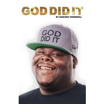 God Did It Paperback, Devoris Sanchez Tanniehill, English, 9781732490512