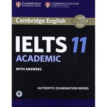 IELTS 11 Academic With Answers: Authentic Examination Papers, Cambridge