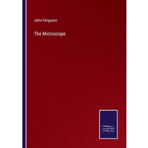 (영문도서) The Microscope Paperback, Salzwasser-Verlag, English, 9783375148621