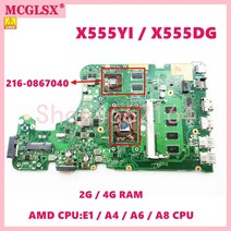 컴퓨터 부품 메인 보드 X555YI A4/A6/E1/E2 CPU 2G/4G RAM 216-0867040 ASUS X555D X555Y X555DG K555D 노트북 마더보드 사용, [06] A8-7410 4G-RAM PM