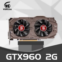 [해외]VEINEDA 그래픽 카드 GTX960 2G DDR5 128Bit PC 데스크탑 비디오 카드 PCI Express 2.0 컴퓨터 GTX 950 gtx750보다 강력