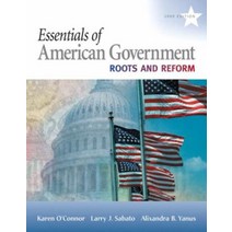 Essentials of American Government: Roots and Reform, Longman