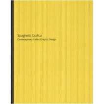 Spaghetti Grafica : Contemporary Italian Graphic Design, Planeta Deagostini