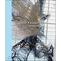 Susanne Kessler: Framing Space: Sculptures and Installations 1984-2014, Distanz Verlag