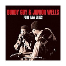 버디 가이 주니어 웰스 GUY BUDDY WELLS JUNIOR Pure Raw Blues LP 음반 바이닐 레코드 앨범