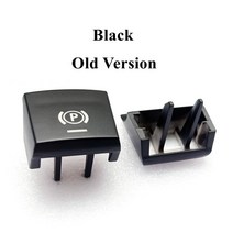 전자 핸드 브레이크 P 버튼 자동 패널 플라스틱 블랙 캡 스위치 BMW 5 7 X3 X4 X5 X6 F 시리즈 F01 F02 F1, 01 Old Version Black