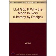 Lbd G5p F Why the Moon Is Ivory Paperback, Hmh Supplemental