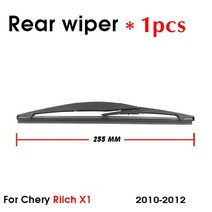 차량와이퍼 Kotoo-자동차 후면 와이퍼 Chery Riich x 1 255mm (2010-2012) 뒷 유리 와이퍼 블레이드 암