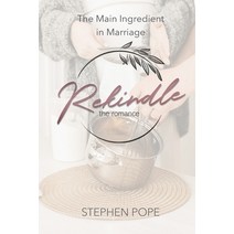 (영문도서) The Main Ingredient in Marriage: Helpful notations from the Rekindle the Romance Marriage Ret... Paperback, Independently Published, English, 9798351338354