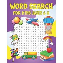 (영문도서) Word Search For Kids Ages 6-8: Find Word Search Puzzles With Solutions Fun Workbook For Young... Paperback, Independently Published