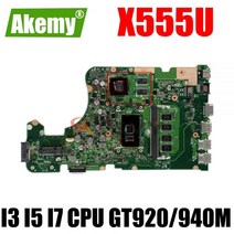 새로운!! X555UB Asus X555UF X555UJ F555U X555UQ X555U 노트북 마더 보드 4G RAM I76500U cpu GT940M2GB, B-V2G I3-6th Gen 4G