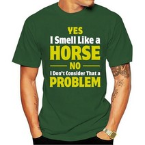 승마바지 패션 개성 말처럼 냄새 나는 말 애호가 승마 여성 티셔츠 재미있는 선물, [09] 6XL, [08] greenMenX862894