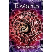 Towards Paperback, Sandra Skinner