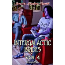 (영문도서) Intergalactic Brides Vol. 4 Paperback, Changeling Press LLC, English, 9781605218236