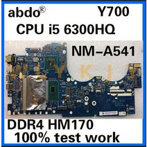 I5750BY511 NMA541 레노버 Y70015ISK Y700 노트북 마더 보드 CPU i5 6300HQ/I76700HQ GPU GTX960M 100 테스, 01 I5-6300HQ