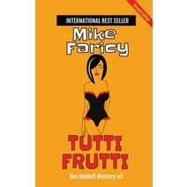 (영문도서) Tutti Frutti: Second Edition Paperback, Mjf Publishing, English, 9798988684794