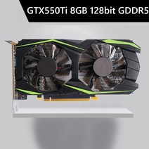 GTX650Ti 128bit GDDR5 NIDIA 저잡음 데스크탑 그래픽 카드 PCIExpress 20 HDMI 호환 이중 냉각 팬 게임용 비디오 카드, 06 GTX550Ti 8GB