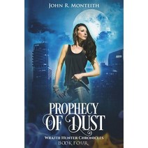 (영문도서) Prophecy of Dust: A Supernatural Psychic Thriller Paperback, Stealth Books, English, 9781640620445
