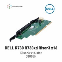 DELL R730 Riser3 x16배속 슬롯확장 GPU라이저 GPU젠더 0800JH