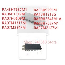 RA45H7687M1 RA08H1317M RA07H0608M RA07M1317M RA05H9595M RA18H1213G RA30H3847M1A RA07M2127M 모듈, 01 RA45H7687M1
